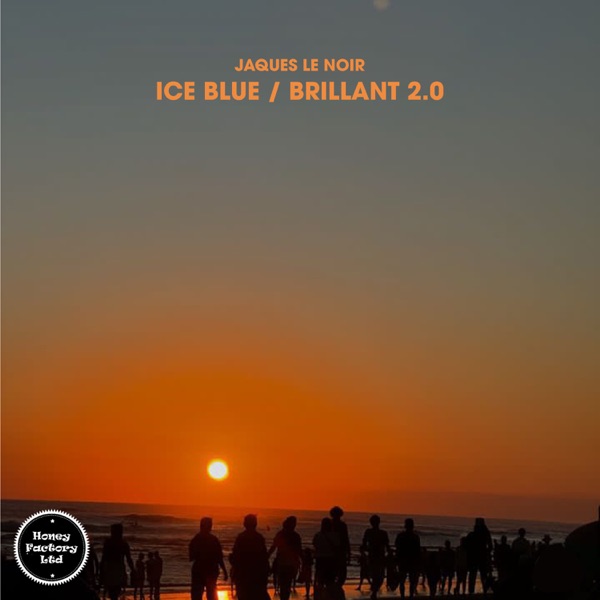Ice Blue / Brillant 2.0 - EP