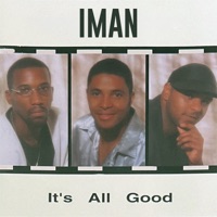 It's All Good - EP - Iman