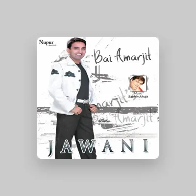 Listen to Bai Amarjeet, watch music videos, read bio, see tour dates & more!