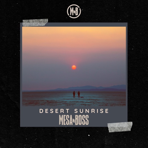 Desert Sunrise - Single