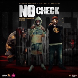 No Check Skillibeng, Chronic Law & Poppinz