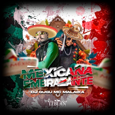 Mexicana Embrazante - Single