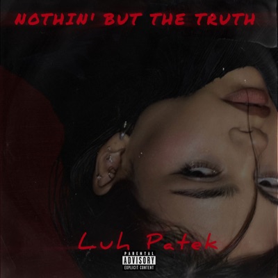 Nothin' but the Truth - Single
