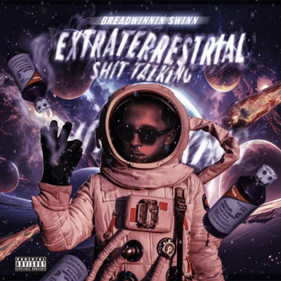 Extraterrestrial Shit Talking - Single
