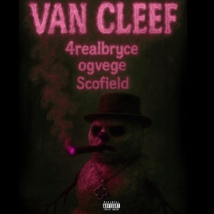 Van Cleef (feat. VEGE & Scofield) - Single