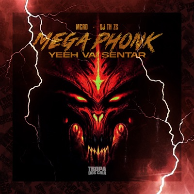Mega Phonk - Yeeh Vai Sentar - Single