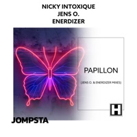 Papillon (Jens O. & Enerdizer Mixes) [Remixes] - Single - Nicky Intoxique, Jens O. & Enerdizer