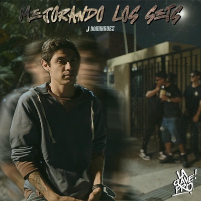 Mejorando los sets (feat. Danni Y$, Zicker & Ness Ness) - Single