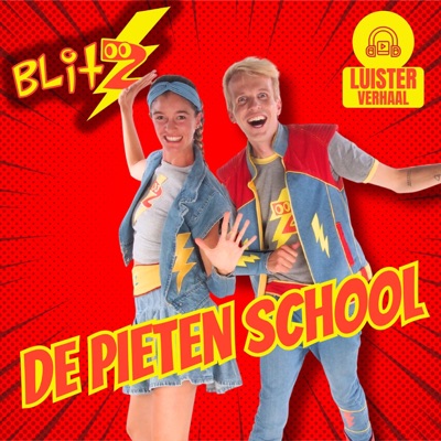 De Pietenschool (Luisterverhalen) [Luisterverhaal]