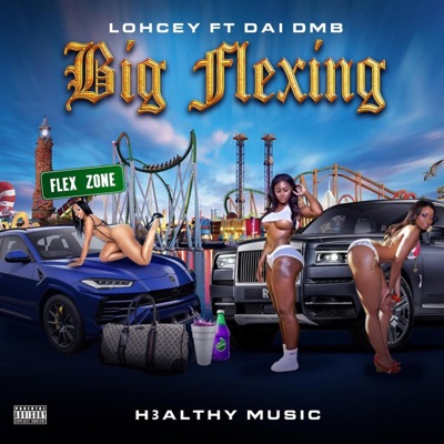 BIG FLEXING (feat. Dai DMB) - Single