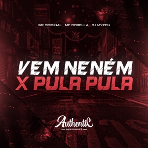 Vem Neném X Pula Pula