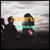 Decompute - Single - Mundialmi & F1 el Control