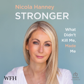 Stronger : What Didn't Kill Me, Made Me