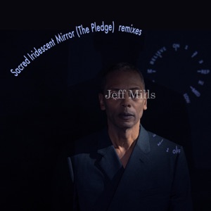Sacred Iridescent Mirror (The Pledge) [Remixes] - Single