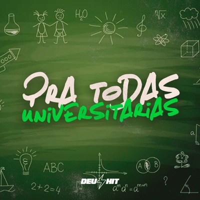 Pra Todas Universitárias - Single