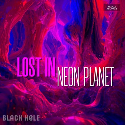Lost In Neon Planet