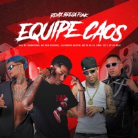 Equipe Caos (feat. Alexandre Hanter) - Single - 18K Records, DJ Biel do Furduncinho, MC Caio Original & MC CH da Z.O