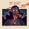 MY BABY - Remedy II (Radio Edit)