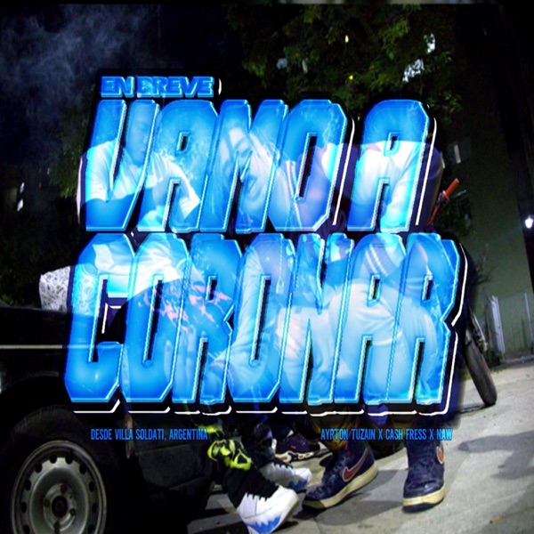 En Breve Vamos a Coronar (feat. El Cash)