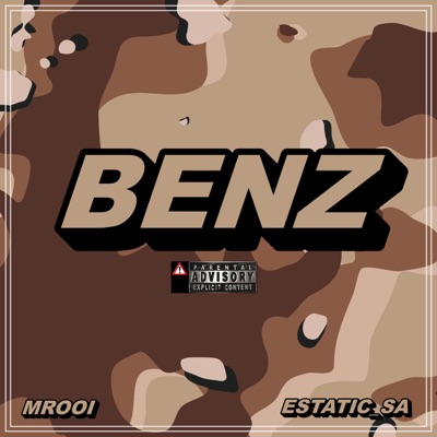 BENZ (feat. Estatic_SA) - Single