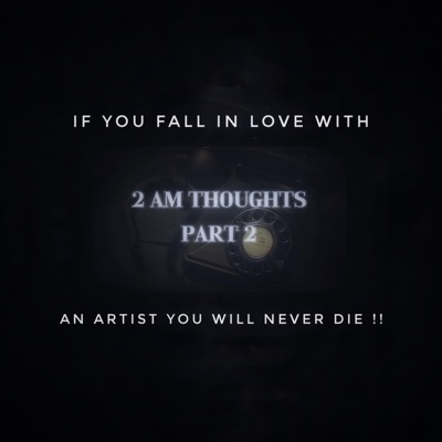 2 AM thoughts (feat. illuminhadi) - Single