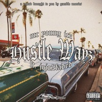 HUSTLE WAYS (feat. Jojo2Faded & GAMBLE) - Single - MC YOUNG ICE