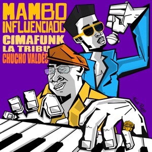 Mambo Influenciado: Latin Grammy Session 25 Años