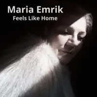 Feels Like Home — Maria Emrik
