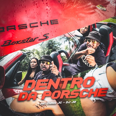 Dentro da Porsche - Single