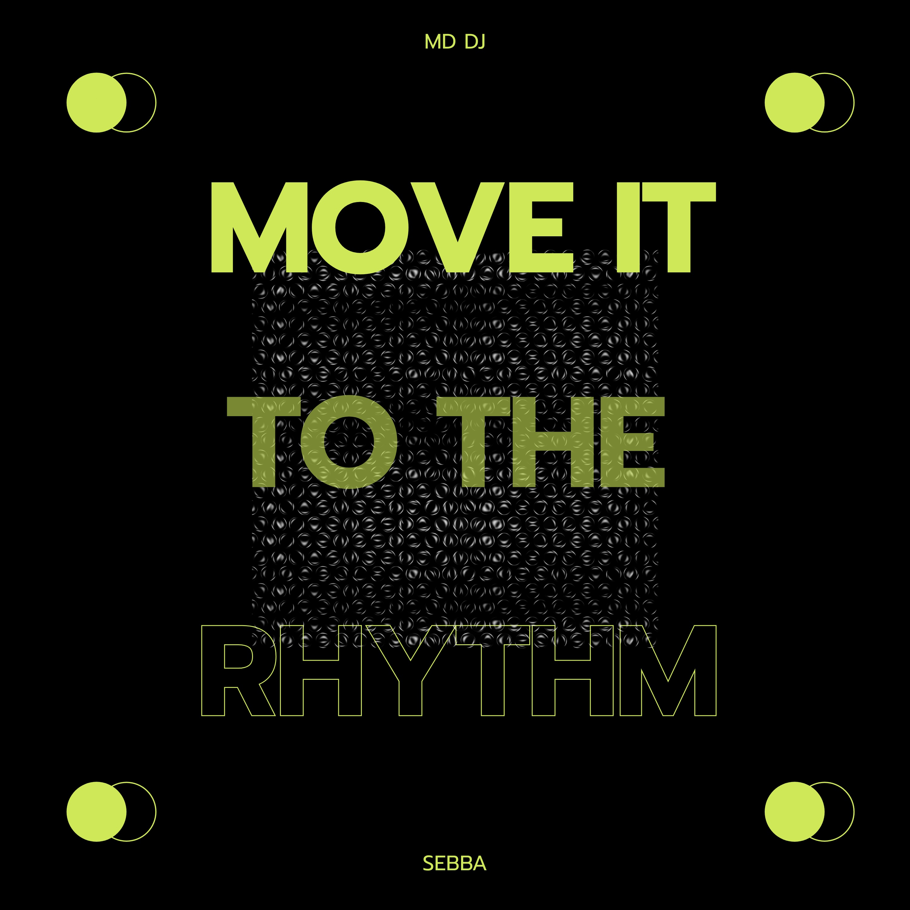 Move It To The Rhythm - Single