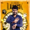 Good Luck (Original Motion Picture Soundtrack) - Single