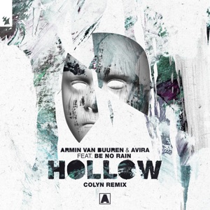 Hollow (feat. Be No Rain) [Colyn Remix]