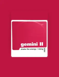 收听 Gemini II、观看音乐视频、阅读小传、查看巡演日期等 ！