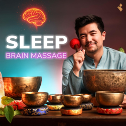 Brain Massage for Deep Sleep (Pure Singing Bowls, No SoundFx) - Aurabowls Cover Art