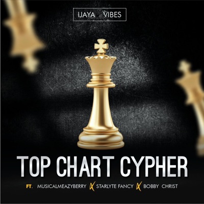 top chart (feat. starlyte, musicalmeazyberry & bobby krist) - Single