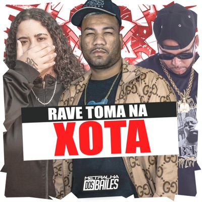 Rave Toma na Xota - Single