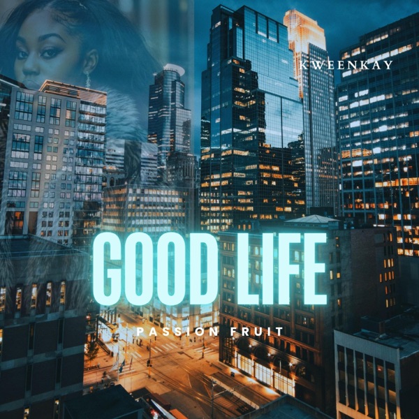 Good life