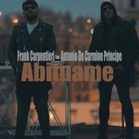 Abituame - Single - Frank Carpentieri & Antonio De Carmine principe