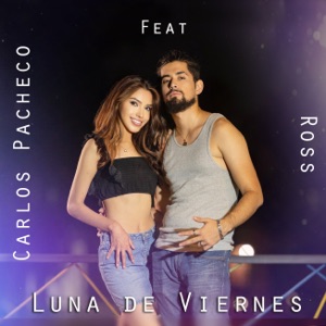 Luna de viernes (feat. Ross) - Single