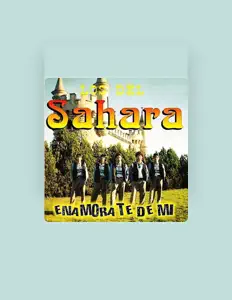 收听 Los Del Sahara、观看音乐视频、阅读小传、查看巡演日期等 ！
