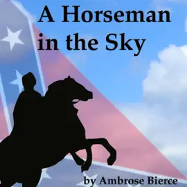A Horseman in the Sky (Unabridged)