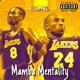 Mamba Mentality EP