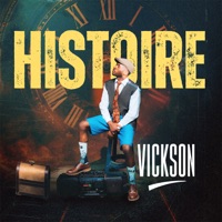 Histoire - Single - Vickson