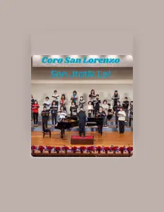 CORO SAN LORENZO सुनें, म्यूज़िक वीडियो देखें, बायो पढ़ें, दौरे की तारीखें और बहुत कुछ देखें!