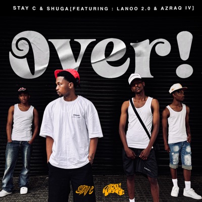 O V E R ! (feat. Lanoo 2.0 & Azraq IV) - Single