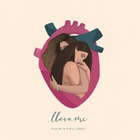 Llévame - Single - LaMari & Nya de la Rubia