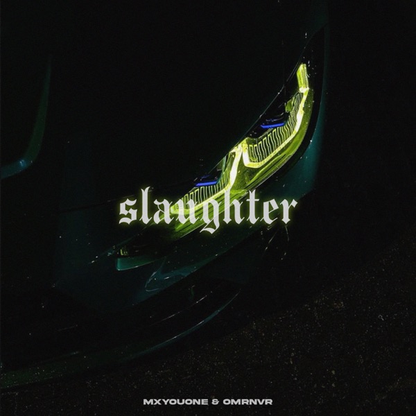 slaughter - Single