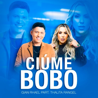 Ciúme Bobo - Single