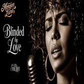 Blinded by Love (Blues Music)