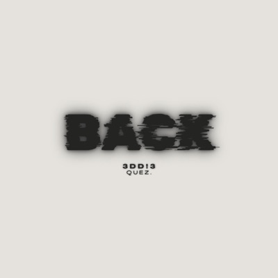 BACK (feat. quez.) - Single